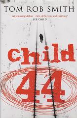 Child 44 by Tom Rob Smith
